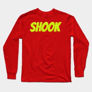 Shook Long Sleeve T-Shirt